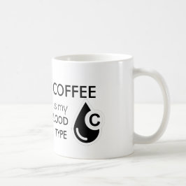 コーヒーは私の血液型です コーヒーマグカップ