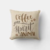 コーヒーは私の霊性の動物だ クッション (正面)
