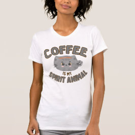 コーヒーは私の霊性動物だ。 Tシャツ