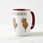 コーヒーは私の鶏をマグ賛美します マグカップ (正面右)