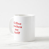 コーヒーは私を屁をさせます コーヒーマグカップ (正面左)