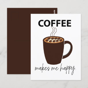 コーヒーは私を幸せにしてくれる コーヒー ポストカード