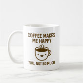 コーヒーは私を幸せにする コーヒーマグカップ (左)