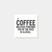 コーヒーは顔で打ち抜きが不正 ポストイット (正面)