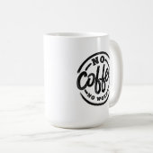 コーヒーは飲まない コーヒーマグカップ (正面右)