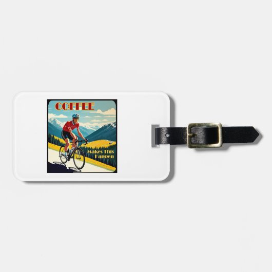 コーヒーは、これを起こすサイクリング ラゲッジタグ (正面横)