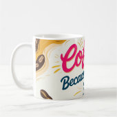 コーヒーは、姦淫は懸命。 コーヒーマグカップ (左)