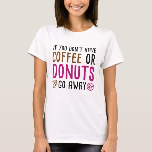 コーヒーまたはドーナツ Tシャツ (正面)