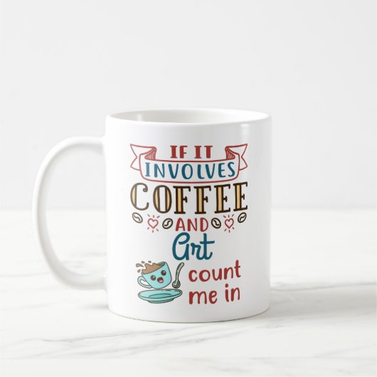 コーヒーもしとアートが私を含む コーヒーマグカップ (左)