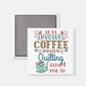 コーヒーもしとキルティングが入ってくる マグネット (正面/裏面)