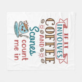 コーヒーもしとスコーンが入ってきてね フリースブランケット (正面(横))