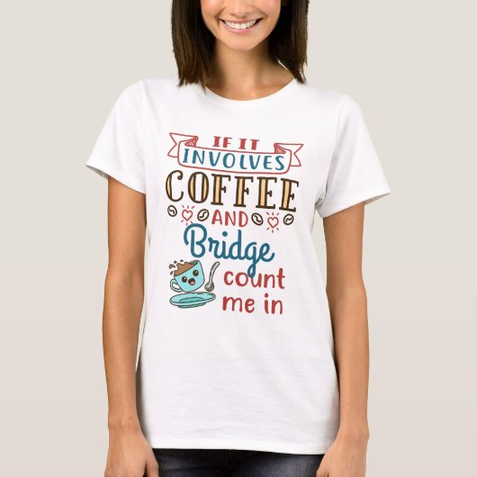 コーヒーもしとブリッジかわいいカードゲーム Tシャツ (正面)