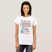 コーヒーもしとブリッジかわいいカードゲーム Tシャツ (正面フル)