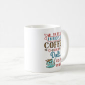 コーヒーもしと人形が私を数える コーヒーマグカップ (正面右)