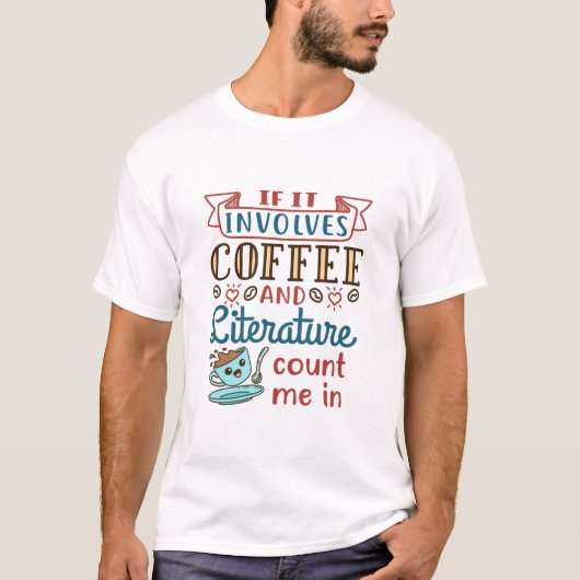 コーヒーもしと文学が関わってくる Tシャツ (正面)