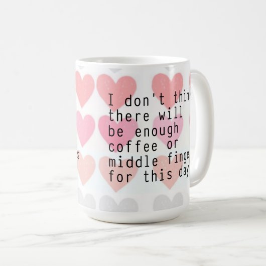 コーヒーや中指のマグが足りない コーヒーマグカップ (正面右)