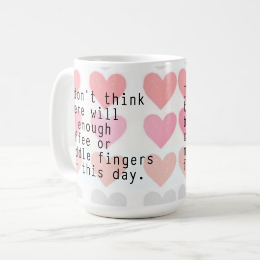 コーヒーや中指のマグが足りない コーヒーマグカップ (正面左)