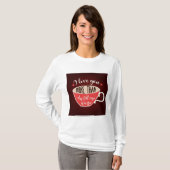 コーヒーよりあなたのことが好き Funny Quote Tシャツ (正面フル)