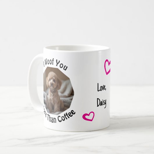 コーヒーよりもあなたが好き 犬のお母さんへの愛を写真で コーヒーマグカップ (正面左)