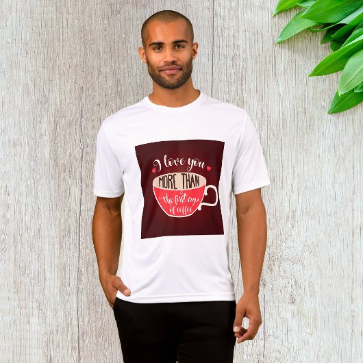コーヒーより大好きなあなたへ 面白い 恋愛フレーズ Tシャツ