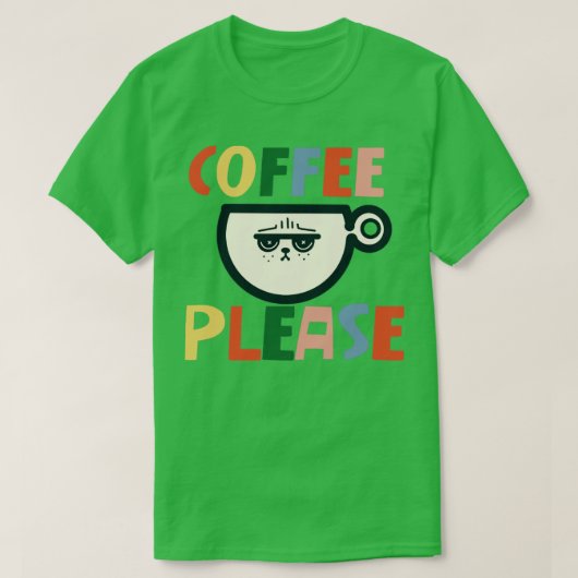コーヒーをお願い Tシャツ (デザイン正面)