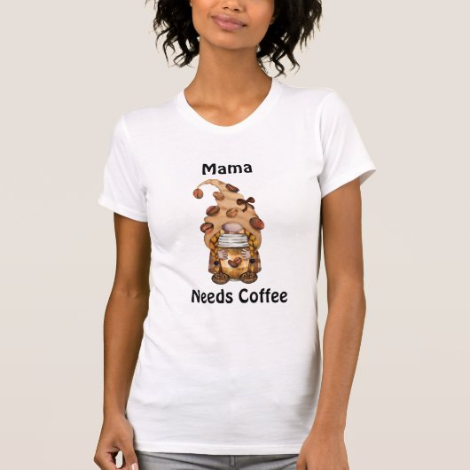 コーヒーをくれママ カスタマイズ可能 Tシャツ (正面)