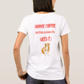 コーヒーをくれ！ Tシャツ (裏面)