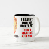 コーヒーをまだ食べていません ツートーンマグカップ (正面右)