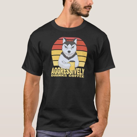 コーヒーをガブ飲みするシベリアン・ハスキー Tシャツ (正面)