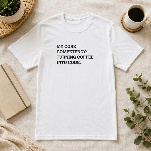 コーヒーをコードに変えるコアコンピタンス Tシャツ