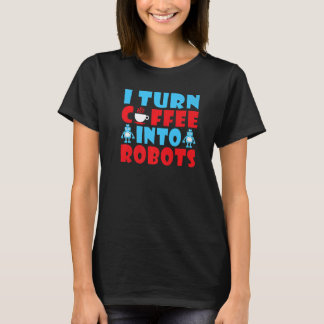 コーヒーをロボットに変える Tシャツ
