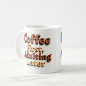 「コーヒーを先に、後で姦淫」 コーヒーマグカップ (正面左)