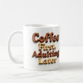 「コーヒーを先に、後で姦淫」 コーヒーマグカップ (左)