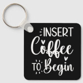 コーヒーを入れユーモアのある引用文 キーホルダー (正面)