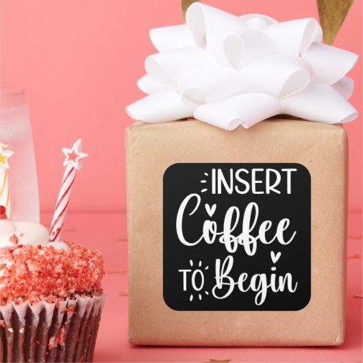 コーヒーを入れユーモアのある引用文 スクエアシール (パーティー)