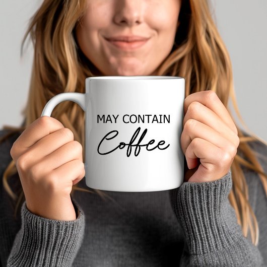 コーヒーを含む可能性 – タイポグラフィスクリプト引用文 コーヒーマグカップ