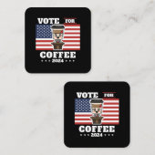 コーヒーを大統領に、コーヒーに投票 スクエア名刺 (正面/裏面)