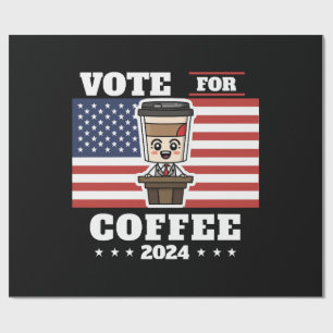 コーヒーを大統領に、コーヒーに投票 ラッピングペーパー