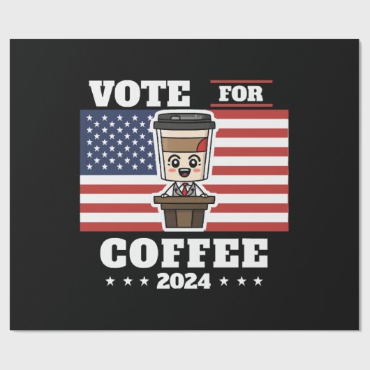 コーヒーを大統領に、コーヒーに投票 ラッピングペーパー (フラット)