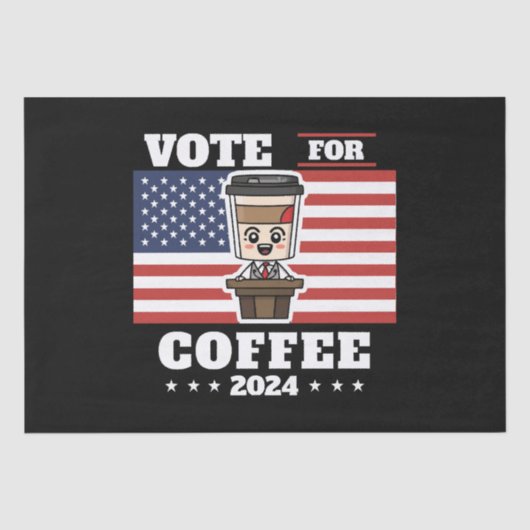 コーヒーを大統領に、コーヒーに投票 薄葉紙 (正面)