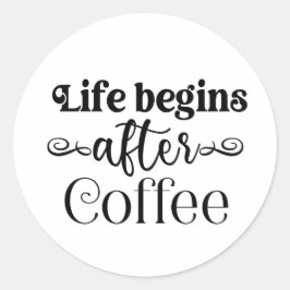 コーヒーを愛する人々の後におもしろい引用文が始まる ラウンドシール