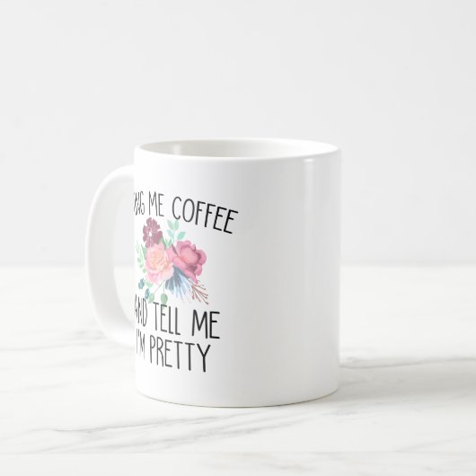 コーヒーを持って来て、私が〜だと言ってくかわいらしれ コーヒーマグカップ (正面左)