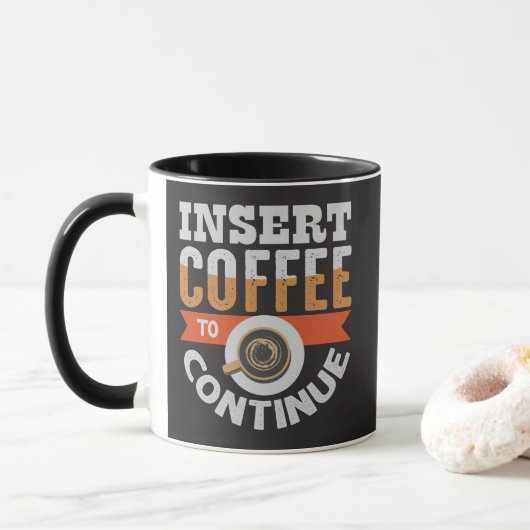 コーヒーを挿入して続行する おもしろい マグカップ (ドーナツ)