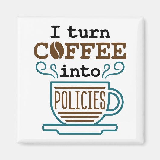 コーヒーを政策に変える保険代理店 マグネット (正面)