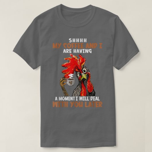 コーヒーを注ぐと私は少し気がおもしろいする Tシャツ (デザイン正面)
