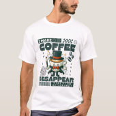 コーヒーを消します Tシャツ (正面)