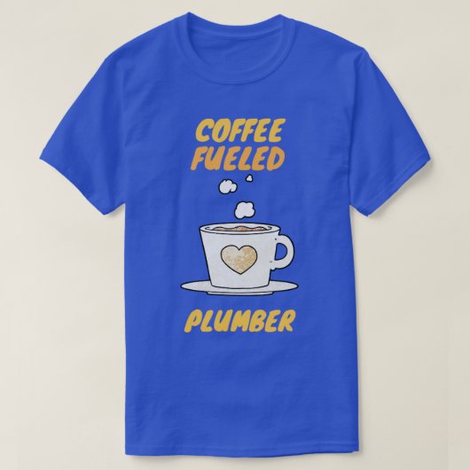コーヒーを燃料とする配管工 Tシャツ (デザイン正面)