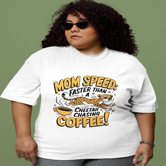 コーヒーを追いかけるチーズよりも母の速度が速い プラスサイズTシャツ