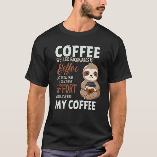 コーヒーを逆から読むとナマケモノコーヒー Tシャツ (正面)