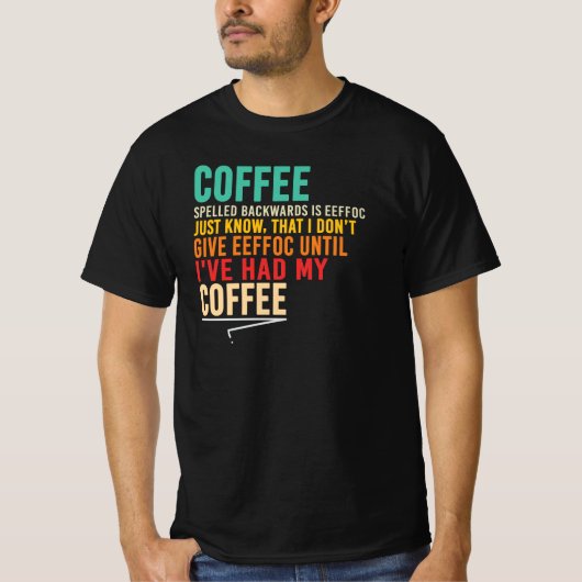 コーヒーを逆さに書くと「eeffoc」 サラスティックな引用 tシャツ (正面)